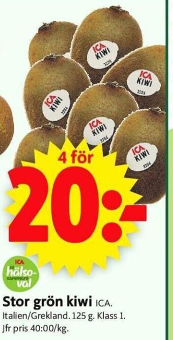 ICA Supermarket Stor grön kiwi erbjuda