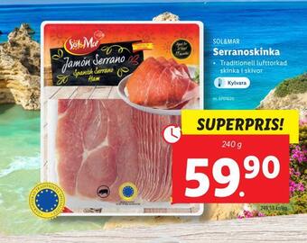 Lidl Serranoskinka erbjuda