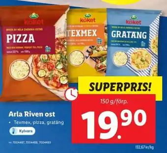 Lidl Arla Riven ost Texmex, pizza, gratäng Kylvara erbjuda
