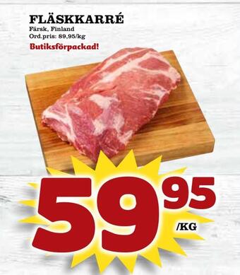 Supergrossen Fläskkarré erbjuda