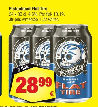 Calle Pistonhead flat tire erbjuda