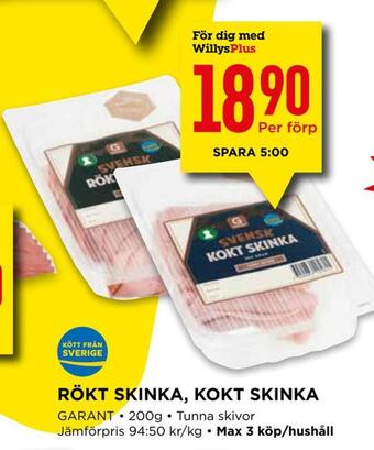 Willys Rökt skinka, kokt skinka erbjuda