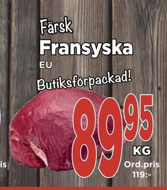 Supergrossen Fransyska erbjuda