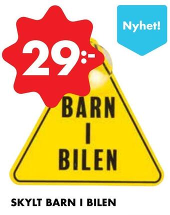 ÖoB Skylt barn i bilen erbjuda