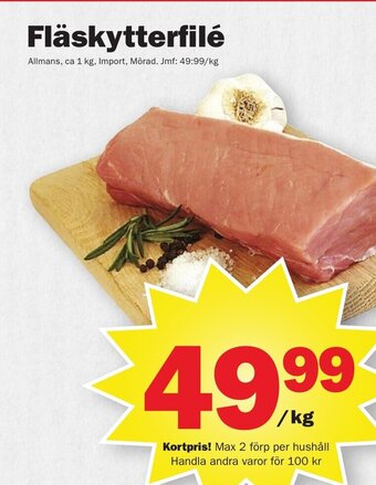 Pekås Fläskytterfilé erbjuda