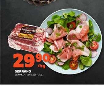 Stora Coop Valent serranoskinka erbjuda