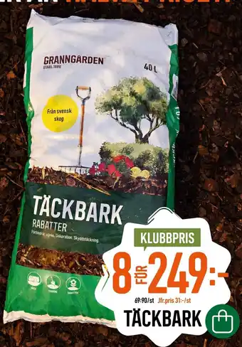 Granngården TÄCKBARK erbjuda