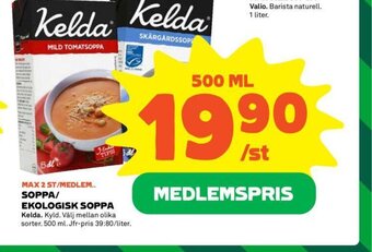 Coop MAX 2 ST/MEDLEM.. SOPPA/ EKOLOGISK SOPPA Kelda. erbjuda