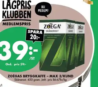 ZOÉGAS BRYGGKAFFE - MAX 3/KUND Skånerost. 450 gram