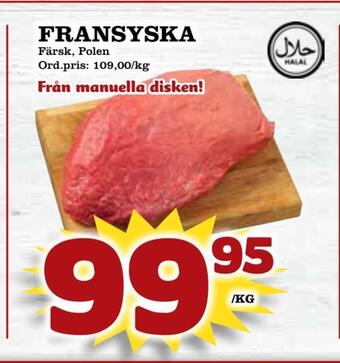 Supergrossen Fransyska erbjuda