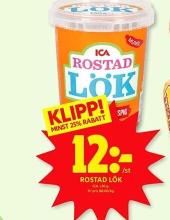 ICA Kvantum ROSTAD LOK erbjuda