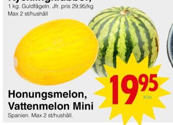 Matöppet Guldfågeln vattenmelon erbjuda
