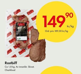 Snabbgross Rostbiff Ca 1,8 kg. Av innanlår. Skivat. Charkfood erbjuda