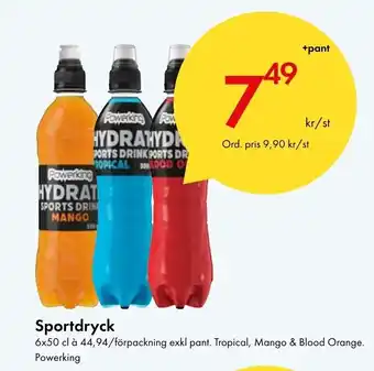 Sportdryck 6x50 cl à 44,94/förpackning exkl pant. Tropical, Mango & Blood Orange. Powerking