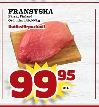 Supergrossen Fransyska erbjuda