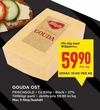 Willys Hemma Gouda ost erbjuda