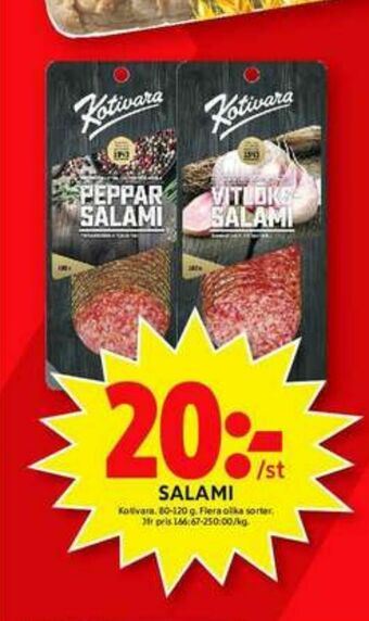 ICA Maxi Kotivara Oy Salami erbjuda