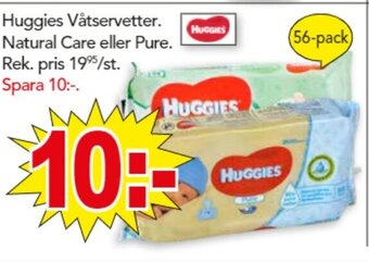 Bo Ohlsson Huggies Våtservetter. Natural Care eller Pure. erbjuda