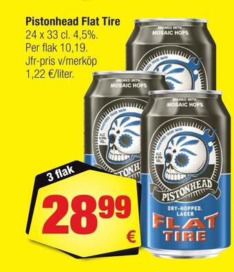 Calle Pistonhead flat tire erbjuda