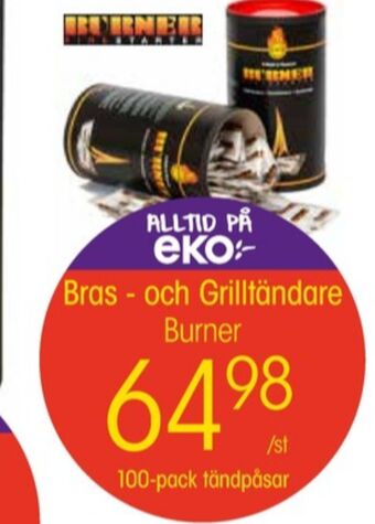 EKO Burner braständare erbjuda