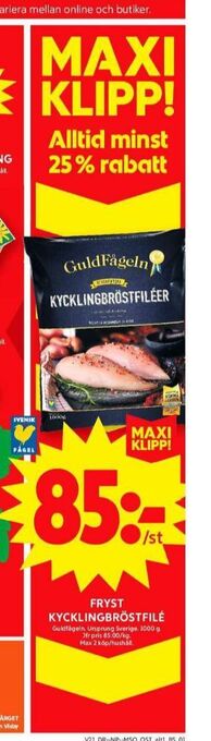 ICA Maxi Guldfågeln kycklingbröstfilé erbjuda