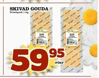 Prisma Mat Skivad gouda erbjuda