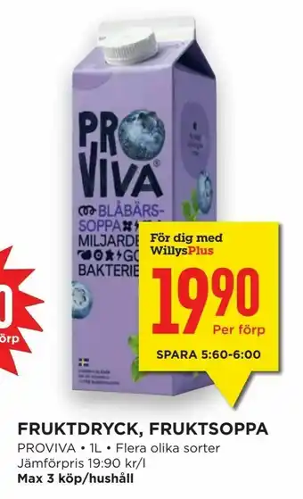 Willys Hemma Fruktdryck, fruktsoppa erbjuda