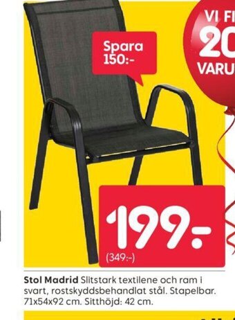 Rusta Stol Madrid erbjuda