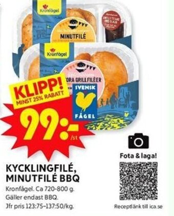 ICA Kvantum KYCKLINGFILÉ, MINUTFILÉ BBQ erbjuda