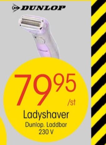 EKO Dunlop ladyshaver erbjuda