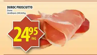 Duroc prosciutto