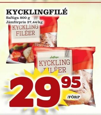 Supergrossen Kycklingfilé erbjuda