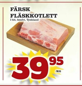 Supergrossen Färsk fläskkotlett erbjuda