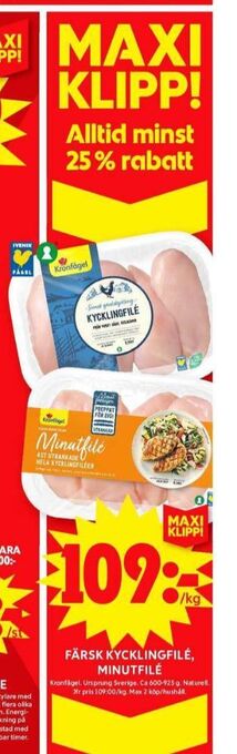 ICA Maxi Kronfågel kycklingfilé erbjuda