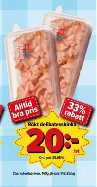 Charkuterifabriken Rökt delikatesskinka 140g