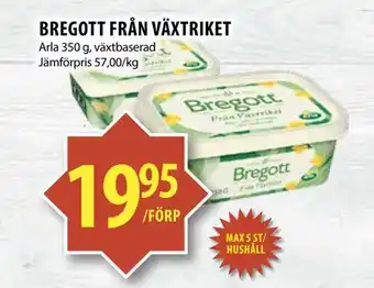 Matvärlden Tensta Bregott från växtriket erbjuda