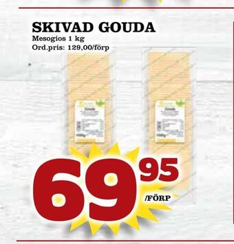 Supergrossen Skivad gouda erbjuda