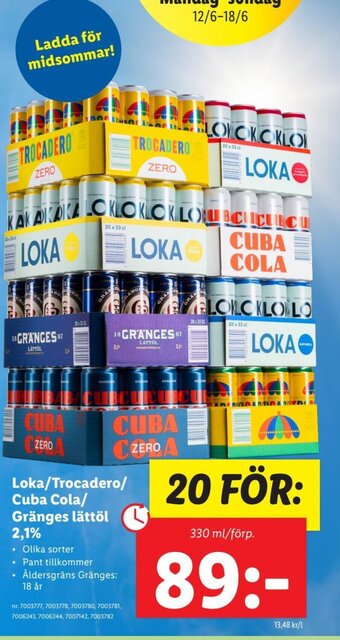 Lidl Loka/Trocadero/ Cuba Cola/ Gränges lättöl 2.1% erbjuda