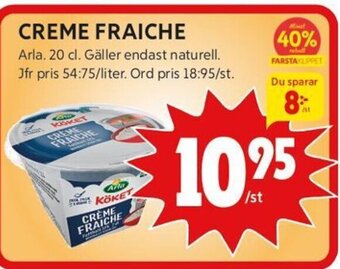 ICA Kvantum CREME FRAICHE Arla erbjuda