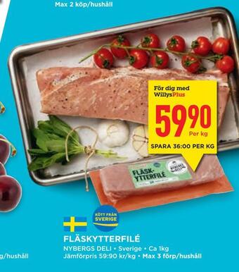 Willys Hemma Fläskytterfilé erbjuda