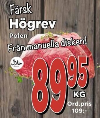 Supergrossen Färsk Högrev erbjuda