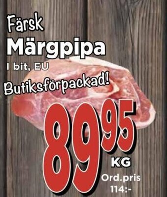 Supergrossen Färsk Märgpipa erbjuda