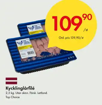 Snabbgross Top Choice Kycklinglårfilé 2,5kg erbjuda