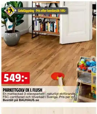 Bauhaus PARKETTGOLV EK L FLUSH erbjuda