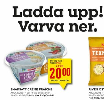 Willys Arla Köket Crème fraiche erbjuda