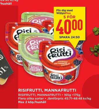 Willys Hemma Risifrutti, mannafrutti erbjuda