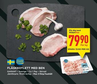 Willys Fläskkotlett med ben erbjuda