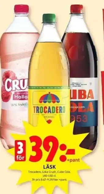 ICA Kvantum LÄSK Trocadero, Loka Crush, Cuba Cola. erbjuda