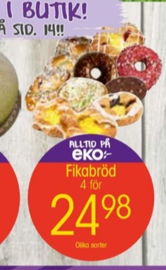 EKO Eko butiksbakat kaffebröd erbjuda