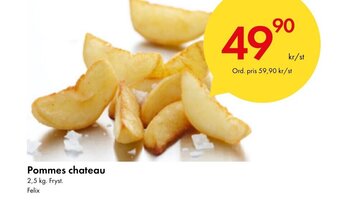 Snabbgross Pommes chateau erbjuda